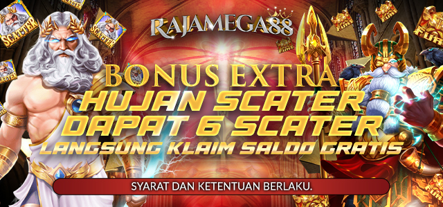 BONUS EXTRA HUJAN SCATER DAPAT 6 SCATER