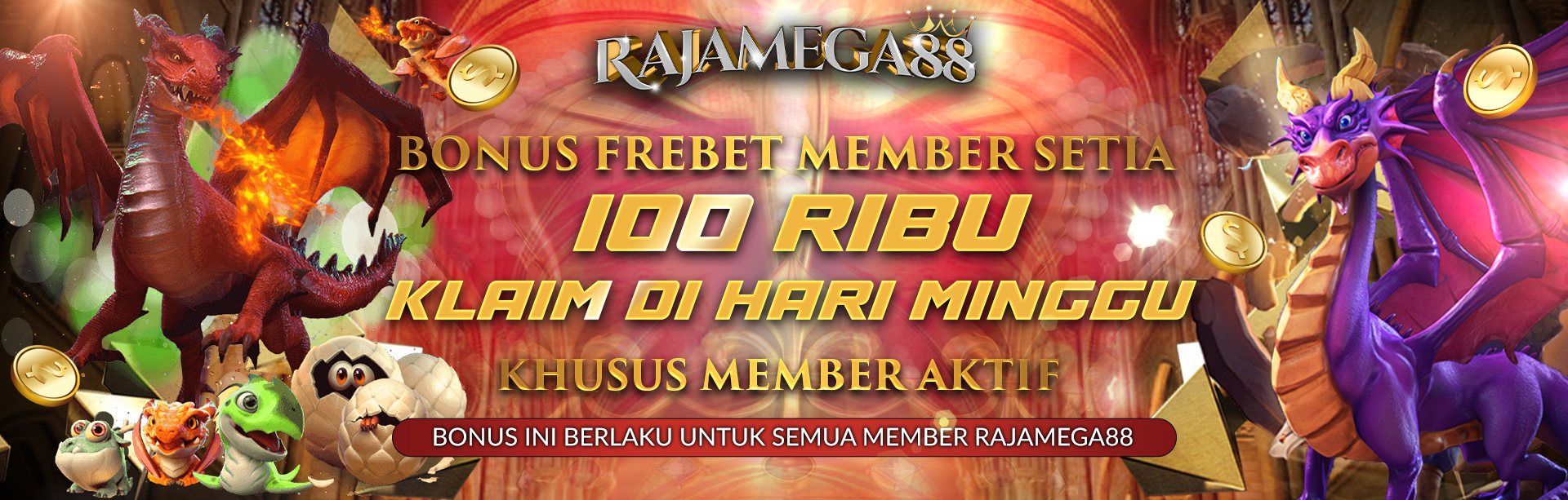 BONUS FREBET MEMBER SETIA 100RB